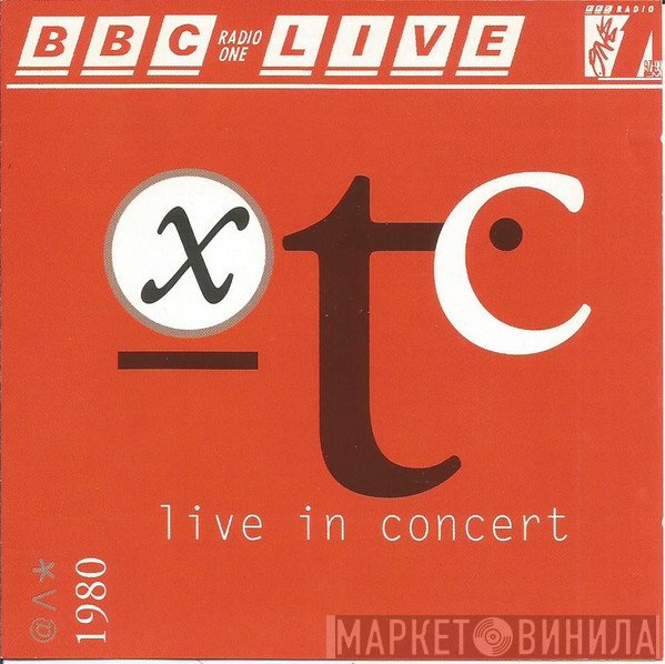 XTC  - BBC Radio 1 Live In Concert