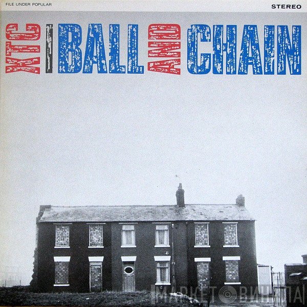 XTC  - Ball And Chain