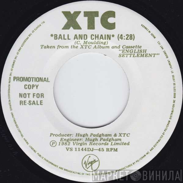 XTC  - Ball And Chain