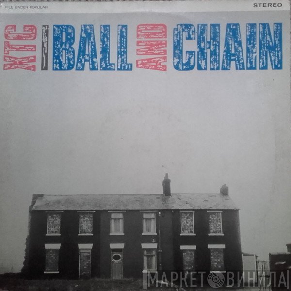 XTC  - Ball And Chain