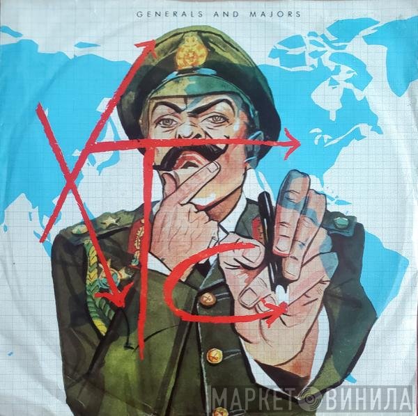 XTC  - Generals And Majors