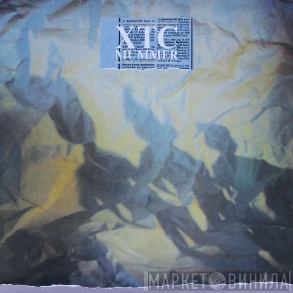 XTC  - Mummer