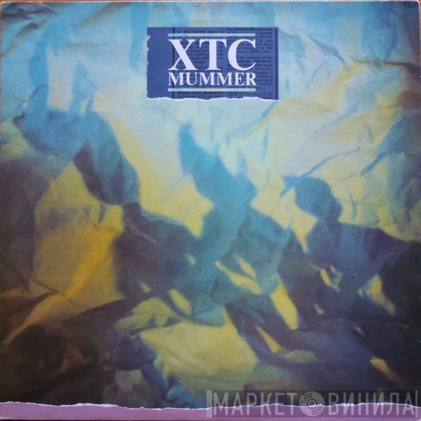 XTC  - Mummer