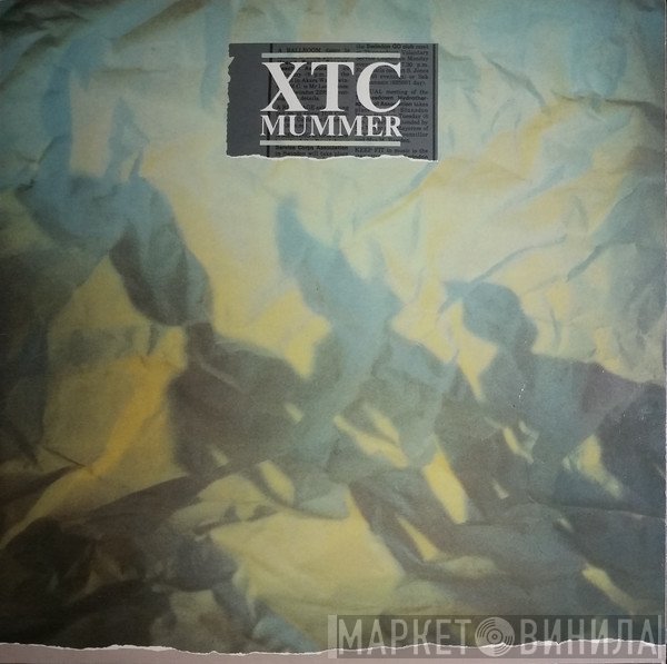 XTC  - Mummer