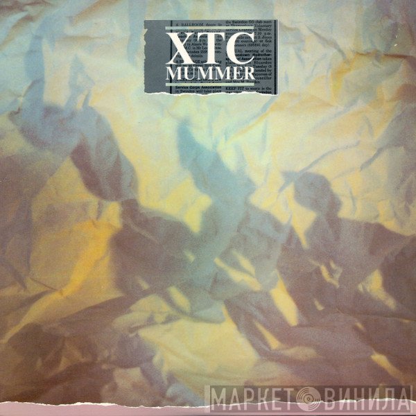 XTC  - Mummer