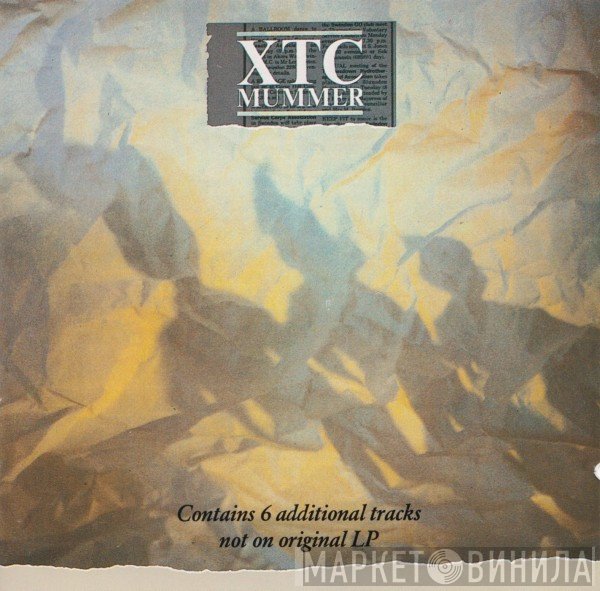 XTC  - Mummer