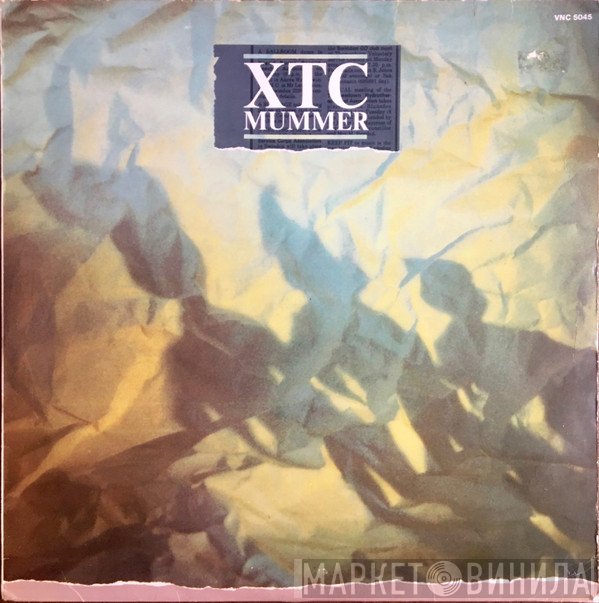 XTC  - Mummer