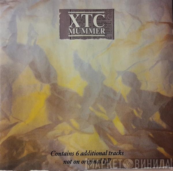 XTC  - Mummer