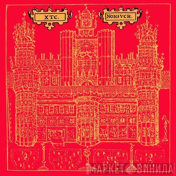 XTC  - Nonsuch