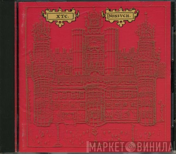 XTC  - Nonsuch
