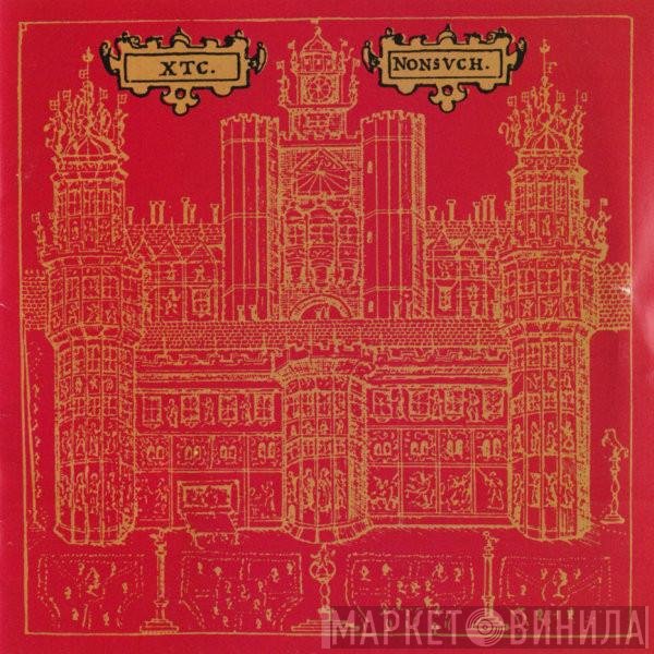 XTC  - Nonsuch