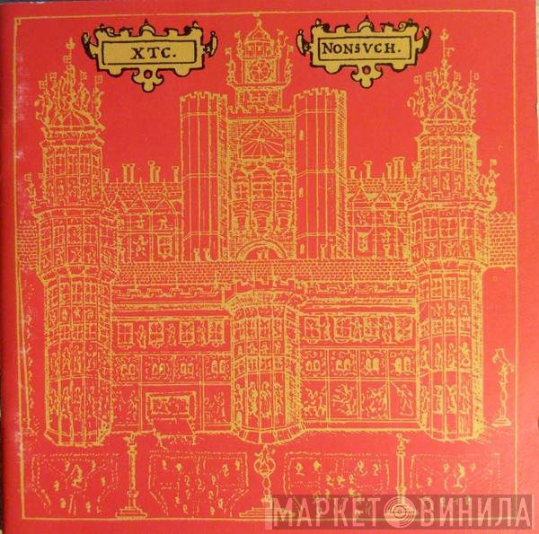 XTC  - Nonsuch