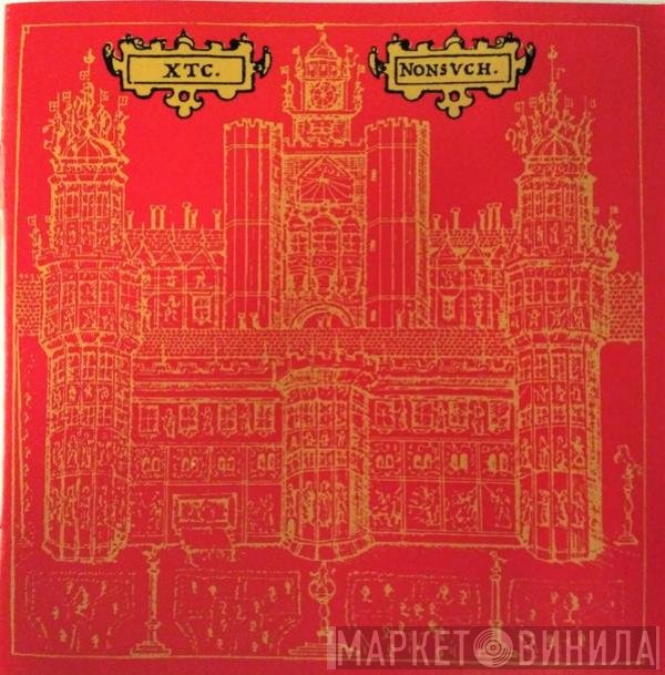 XTC  - Nonsuch