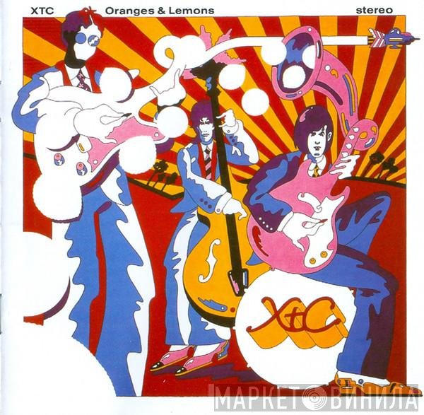 XTC  - Oranges & Lemons
