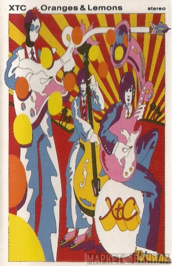 XTC - Oranges &amp; Lemons