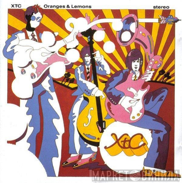 XTC  - Oranges & Lemons