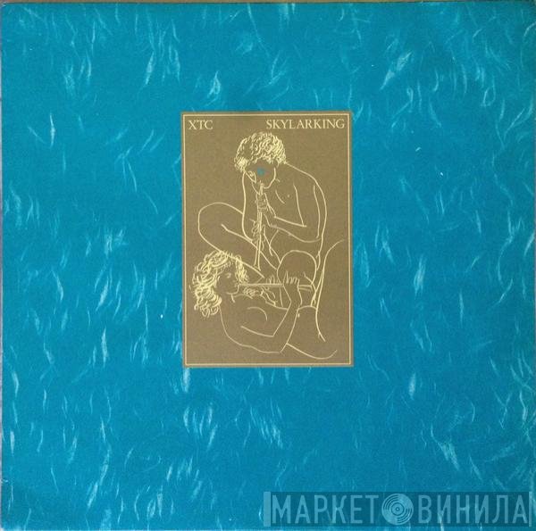 XTC  - Skylarking