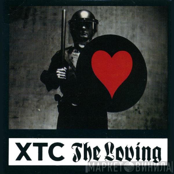 XTC  - The Loving