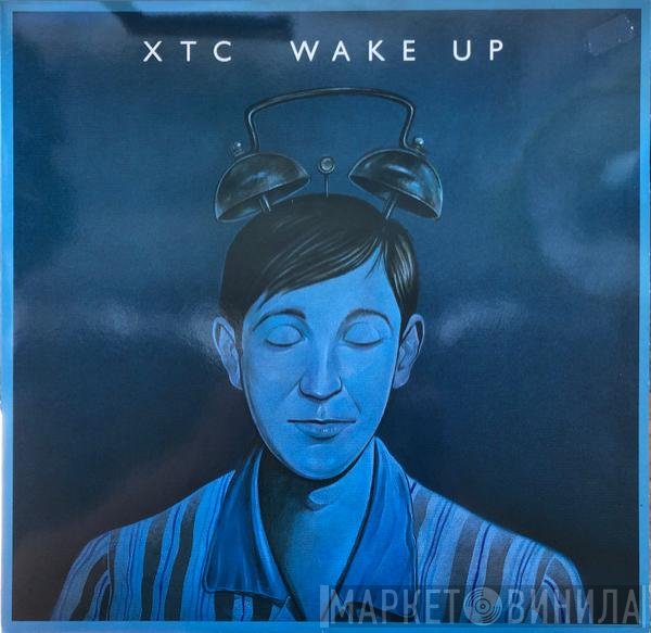 XTC  - Wake Up