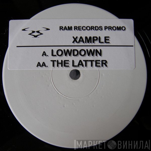Xample  - Lowdown / The Latter