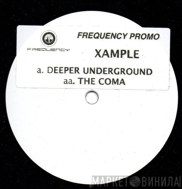 Xample - Deeper Underground / The Coma
