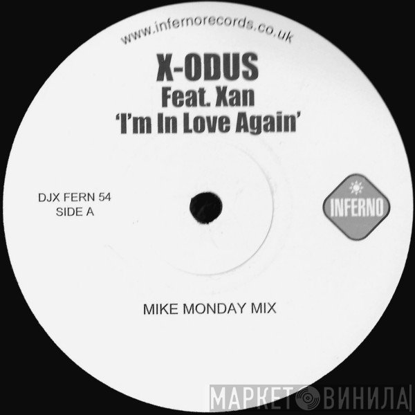 Xan, X-odus - I'm In Love Again