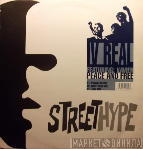 Xavier, IV Real - Peace And Free