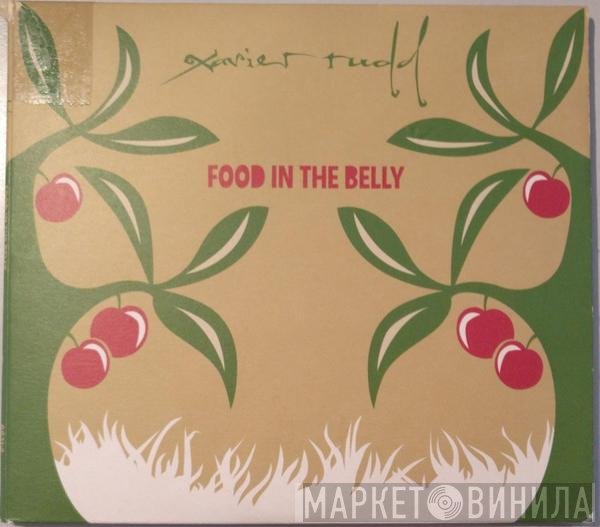Xavier Rudd  - Food In The Belly