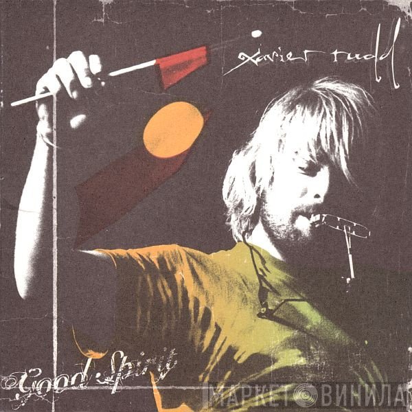 Xavier Rudd  - Good Spirit