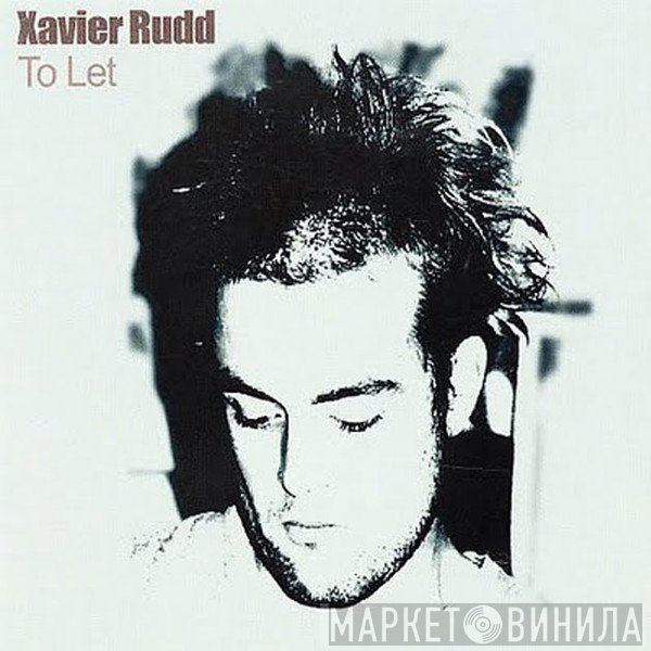 Xavier Rudd  - To Let