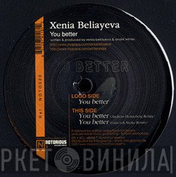 Xenia Beliayeva  - You Better