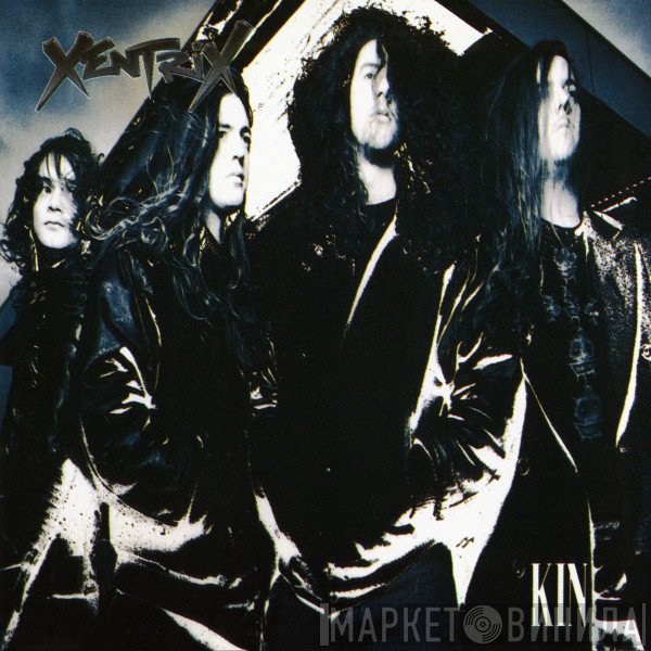 Xentrix  - Kin