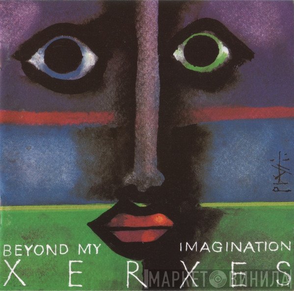 Xerxes  - Beyond My Imagination