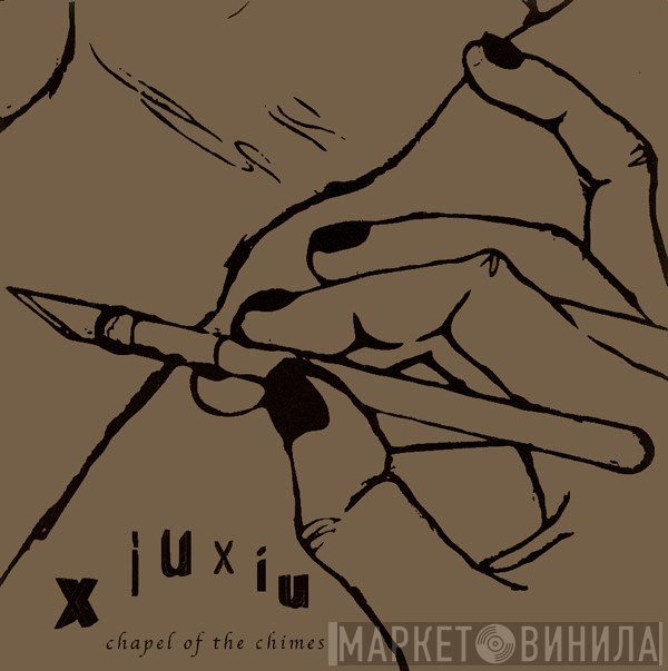 Xiu Xiu  - Chapel Of The Chimes
