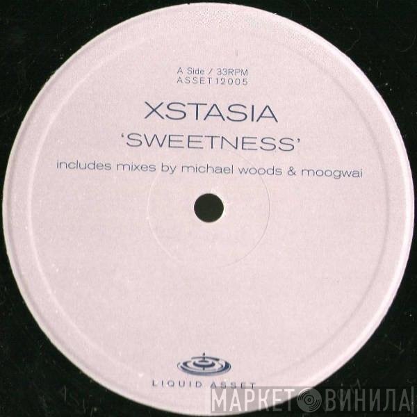 Xstasia - Sweetness