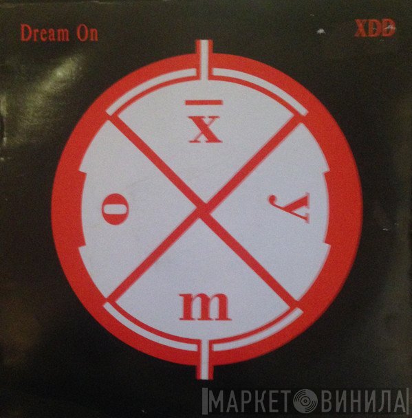 Xymox - Dream On / XDD