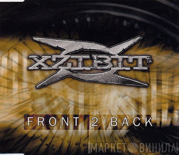 Xzibit  - Front 2 Back