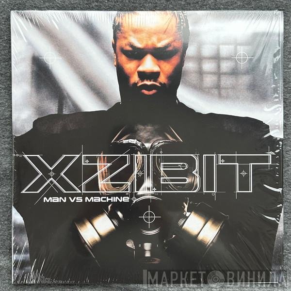 Xzibit  - Man Vs Machine