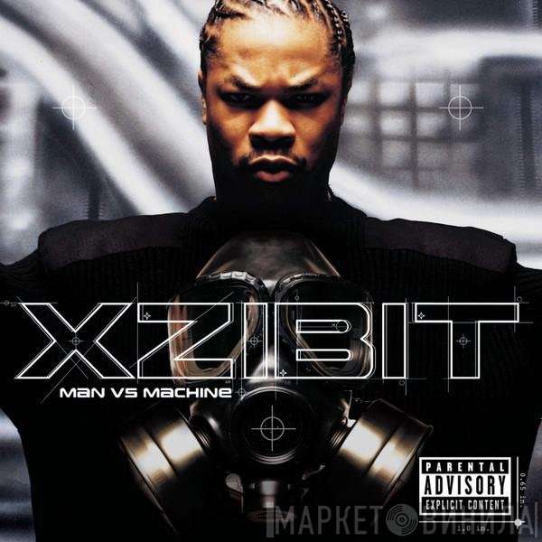 Xzibit  - Man Vs Machine