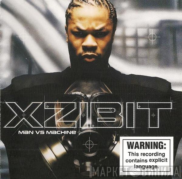Xzibit  - Man Vs Machine