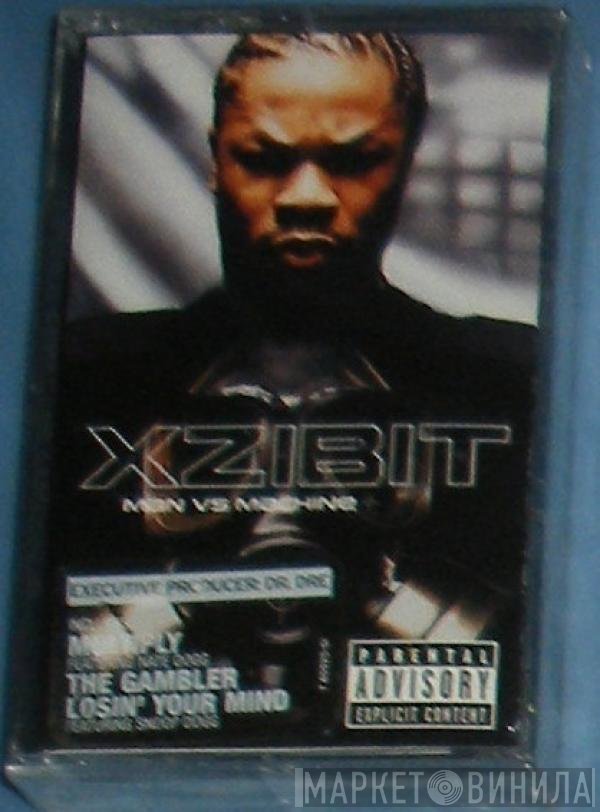 Xzibit  - Man Vs Machine