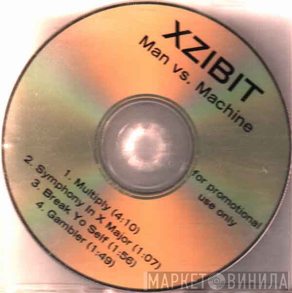 Xzibit  - Man vs. Machine