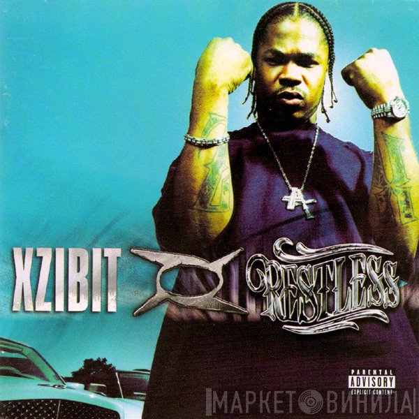 Xzibit  - Restless