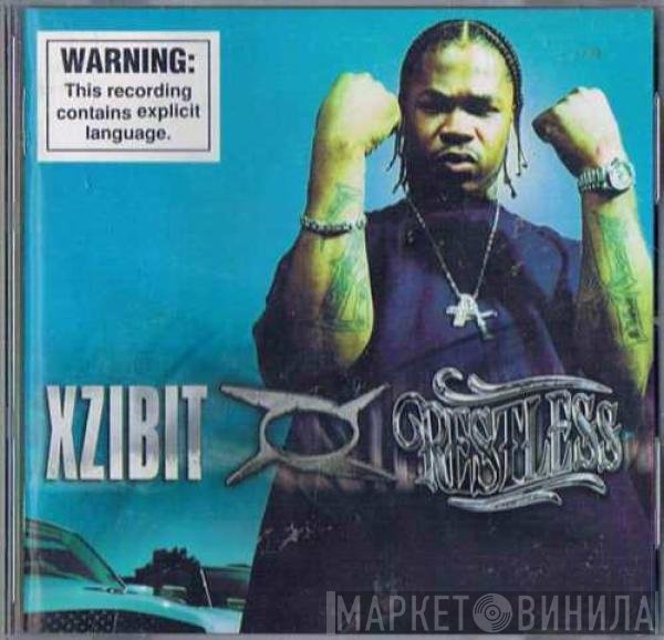 Xzibit  - Restless
