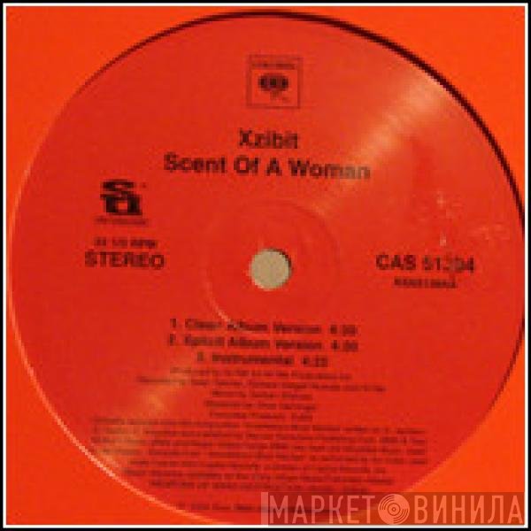 Xzibit - Scent Of A Woman