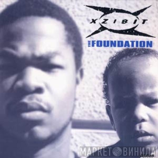 Xzibit  - The Foundation