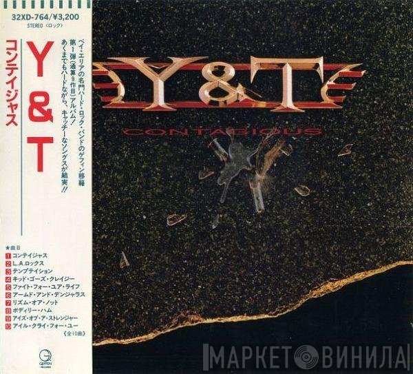 Y & T  - Contagious