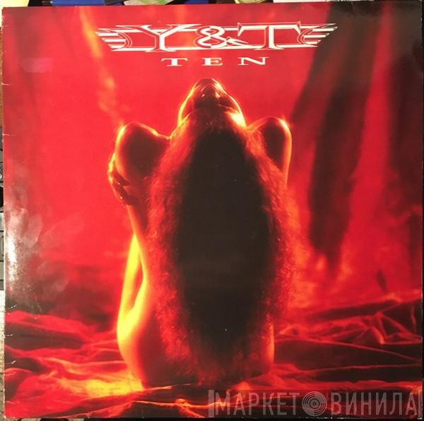 Y & T  - Ten