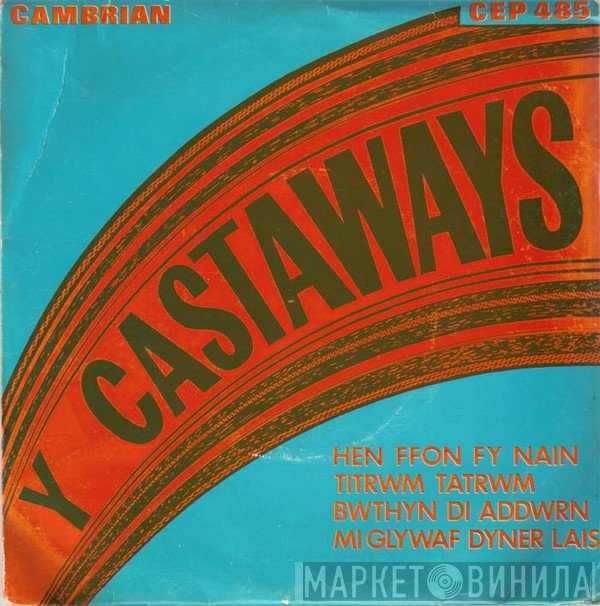 Y Castaways - Y Castaways