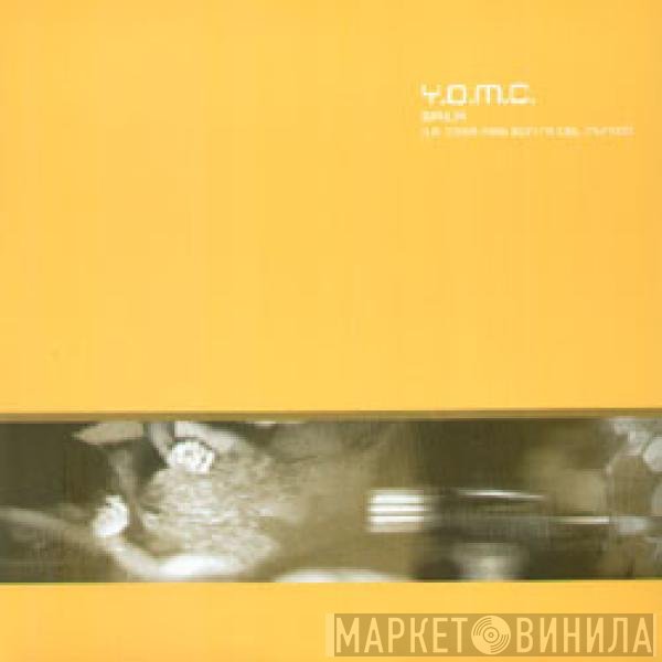 Y.O.M.C. - Baila (La Cosa Mas Bonita Del Mundo)